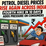 Petrol, Diesel Prices Rise Again Across India; Fourth Hike in 10 Days Adds Pressure on Consumers