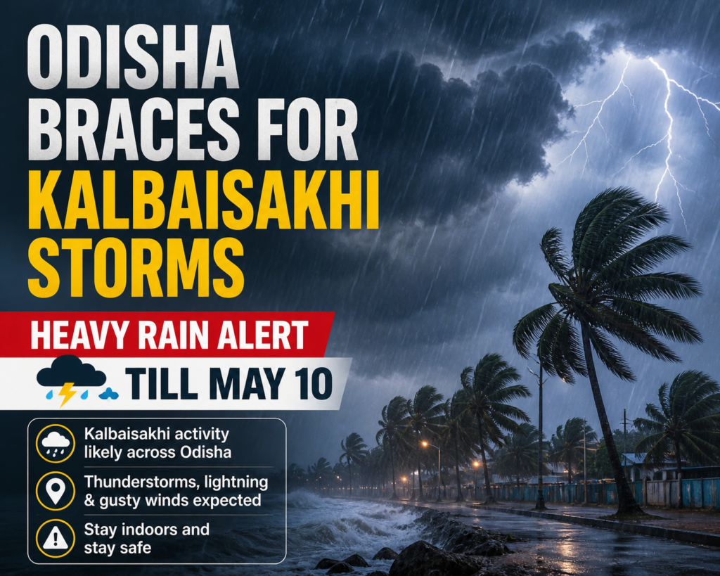 Odisha Braces for Kalbaisakhi Storms, Heavy Rain Alert Till May 10