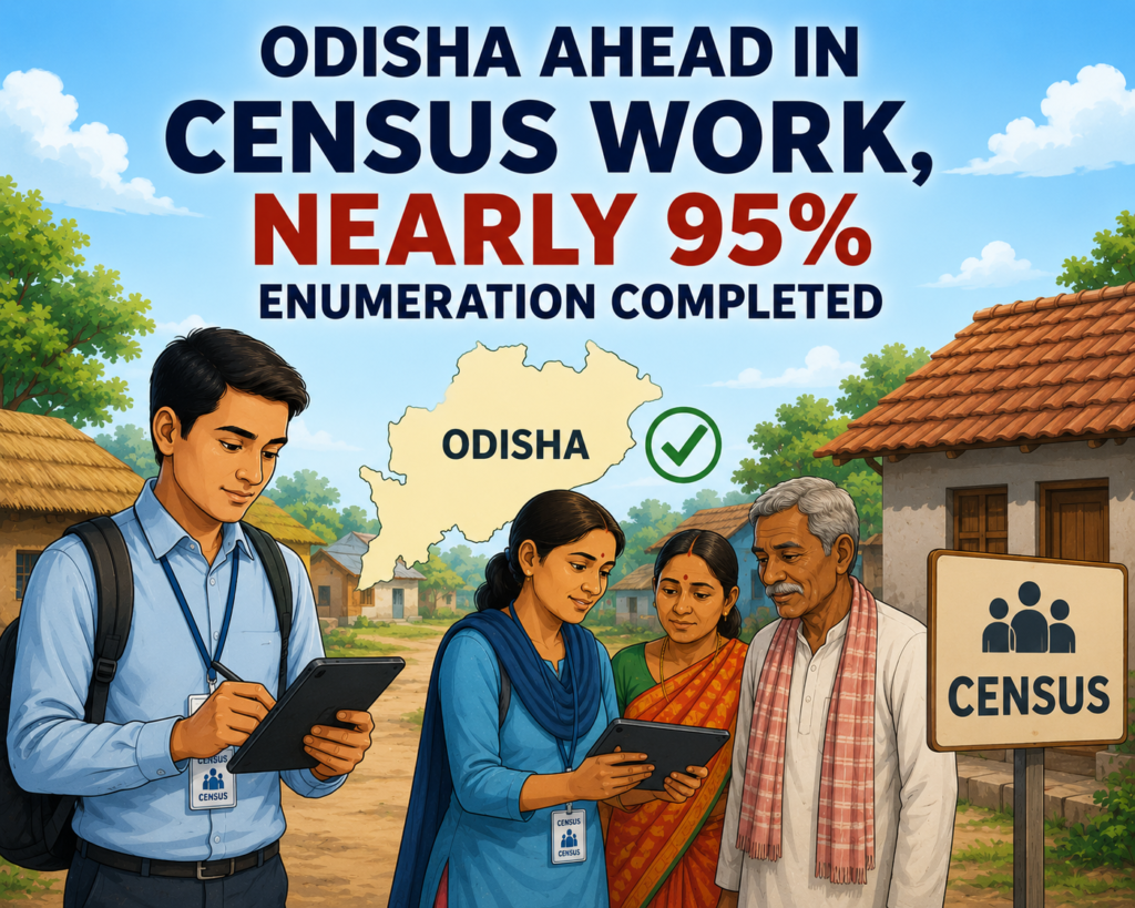 Odisha Leads Census Work With 95% Enumeration Process Completed