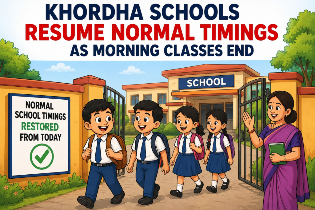 Khordha Schools Resume Normal Timings After Weather Conditions Improve
